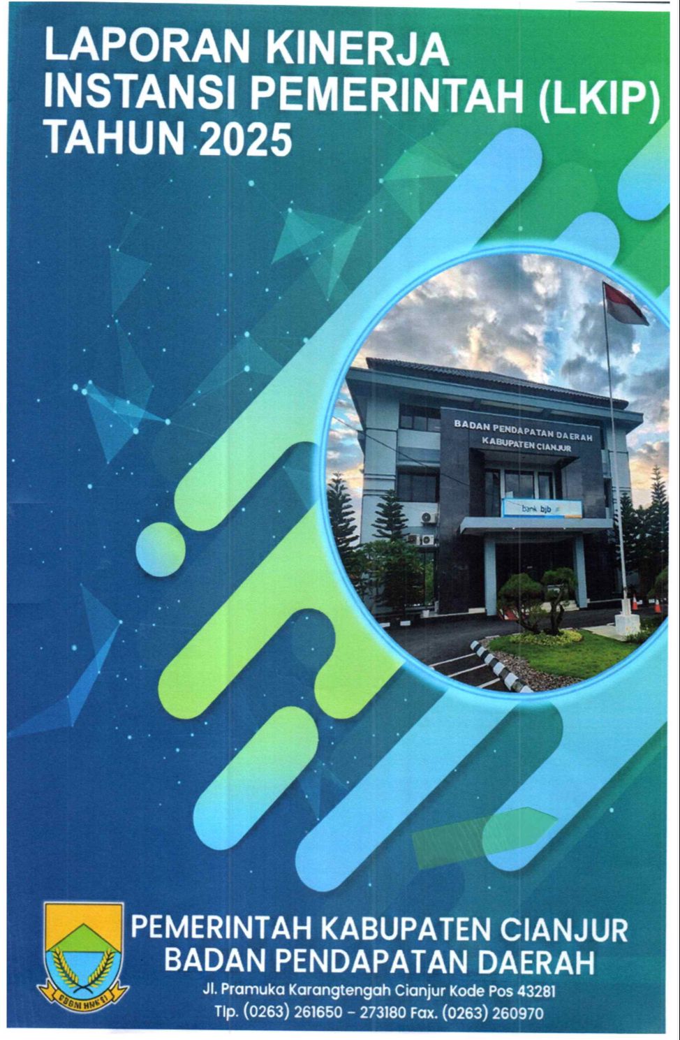 LAPORAN KINERJA INSTANSI PEMERINTAH (LKIP) TAHUN 2025